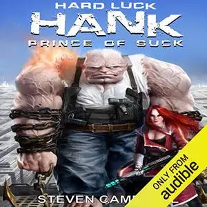 Hard Luck Hank: Prince of Suck (book 3)