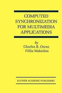 Computed Synchronization for Multimedia Applications