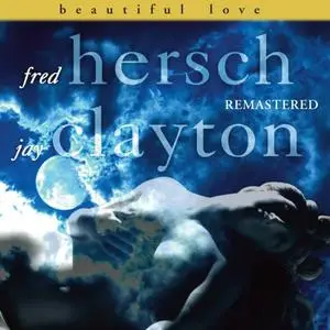 Fred Hersch & Jay Clayton - Beautiful Love (Remastered) (1995/2017) [Official Digital Download]