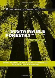 The Sustainable Forestry Handbook (Earthscan Forestry Library)