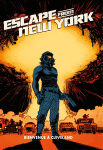 Escape From New York - Tome 4 - Bienvenue à Cleveland