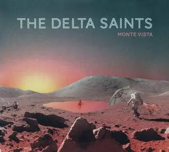 The Delta Saints - Monte Vista (2017)