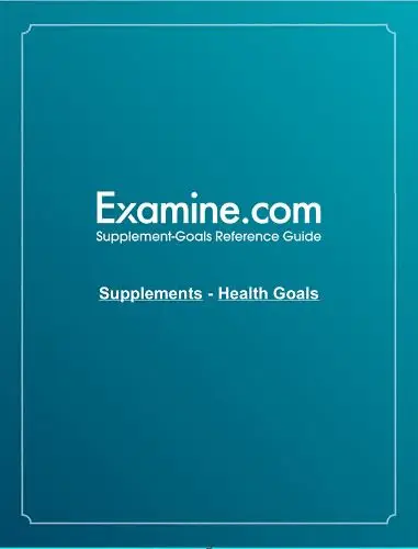 Examine.com Supplement-Goals Reference Guide