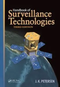 Handbook of Surveillance Technologies (3rd edition)