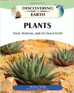 Plants: Food, Medicine, and the Green Earth