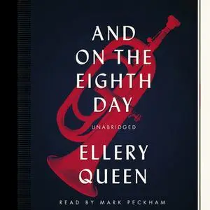 «And on the Eighth Day» by Ellery Queen