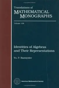 Identities of Algebras and their Representations