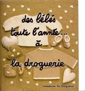 LA DROGUERIE layette bébé