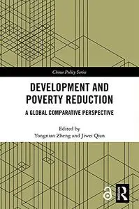 Development and Poverty Reduction: A Global Comparative Perspective