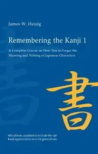 Remembering the Kanji, Volume 1 (6th Edition)