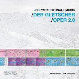 Christian Klinkenberg - Der Gletscher (2020) [Official Digital Download]