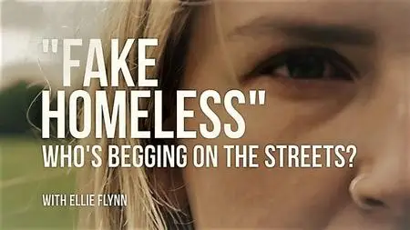 BBC - Fake Homeless: Who's Begging on the Streets? (2018)