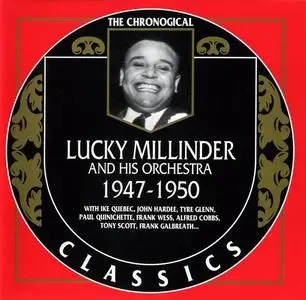 Lucky Millinder and His Orchestra - 1947-1950 (2001)