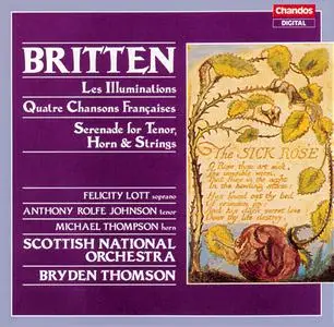 Bryden Thomson - Britten: Les Illuminations; Quatre Chansons Françaises; Serenade for Tenor, Horn and Strings (1989)