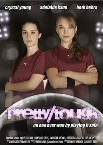 Pretty Tough (2011)