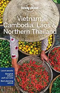 Lonely Planet Vietnam, Cambodia, Laos & Northern Thailand, 6th Edition (Travel Guide)