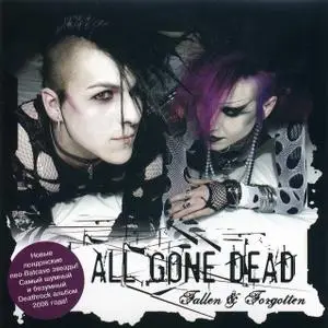 All Gone Dead - Fallen & Forgotten (2006)