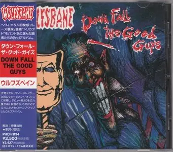 Wolfsbane - Down Fall The Good Guys (1991) [Japanese 1st Press, PHCR-1134]