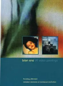 Brian Eno: 14 Video Paintings (2005)