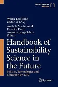 Handbook of Sustainability Science in the Future