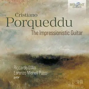 Riccardo D'Alo & Lorenzo Micheli Pucci - Porqueddu: The Impressionistic Guitar (2024) [Official Digital Download]