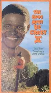 The Gods Must Be Crazy 2