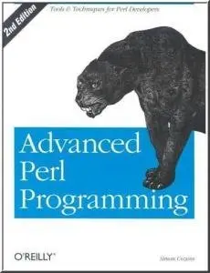 Advanced Perl Programming, 2 Edition (repost)