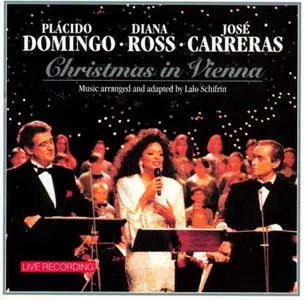 Plácido Domingo, Diana Ross, José Carreras - Christmas In Vienna (1993)