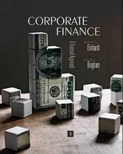 Corporate Finance - A Focused Approach, 4th Edition (Repost)