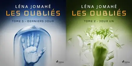 Léna Jomahé, "Les oubliés", tomes 1 et 2