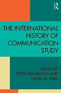 The International History of Communication Study