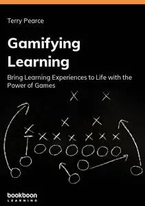 Gamifying Learning: Bring Learning Experiences to Life with the Power of Games