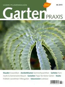 Gartenpraxis - Nr.6 2015