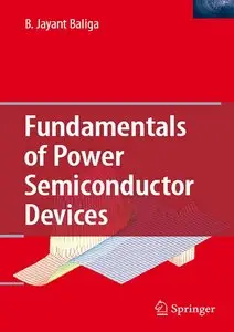 Fundamentals of Power Semiconductor Devices (repost)