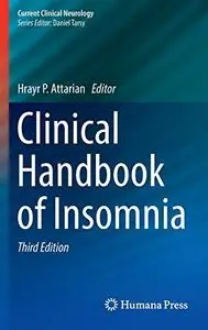 Clinical Handbook of Insomnia, Third Edition (Repost)