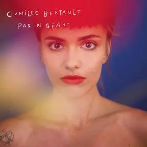 Camille Bertault - Pas de géant (2018)