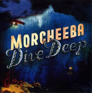 Morcheeba - Dive Deep (2008)
