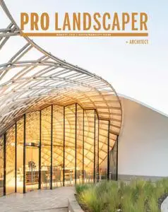 Pro Landscaper + Architect - August 2021