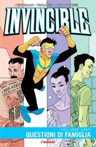 Invincible - Volume 1 - Questioni di Famiglia