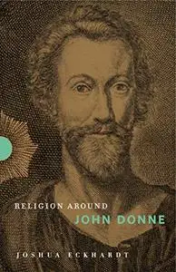 Religion Around John Donne