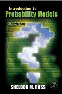 Introduction to Probability Models, Ninth Edition (repost)