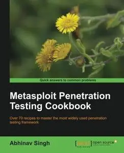 Metasploit Penetration Testing Cookbook (Repost)
