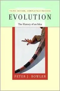 Evolution: The History of an Idea, 3rd edition