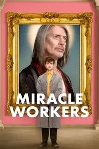 Miracle Workers S02E01