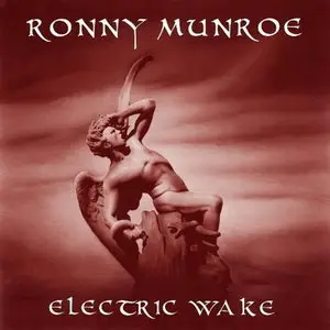 Ronny Munroe - Electric Wake (2014)
