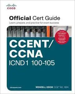 CCENT/CCNA ICND1 100-105 Official Cert Guide (Supplemental Video)