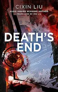 «Death's End» by Cixin Liu