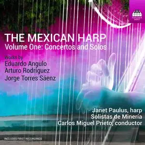 Janet Paulus - The Mexican Harp, Vol. 1- Concertos and Solos (2023) [Official Digital Download]