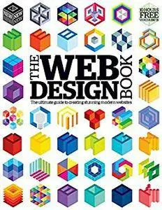 The Web Design Book: the ultimate guide to creating altimate stunning modern website