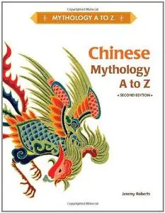 Chinese Mythology A to Z